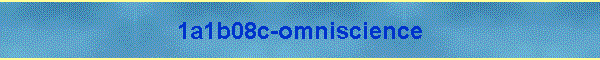 1a1b08c-omniscience