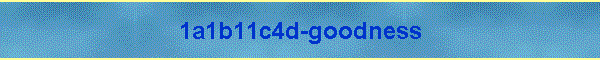 1a1b11c4d-goodness