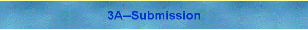 3A--Submission